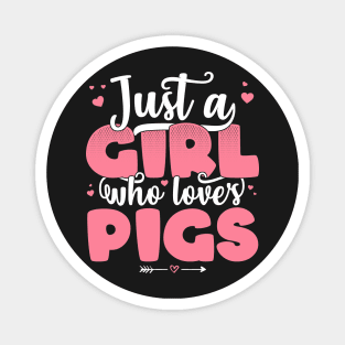 Just A Girl Who Loves Pigs - Cute Pig lover gift print Magnet